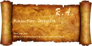 Rauscher Arnold névjegykártya